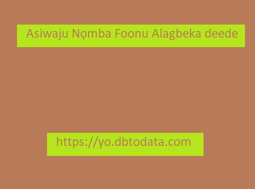 Asiwaju Nọmba Foonu Alagbeka deede